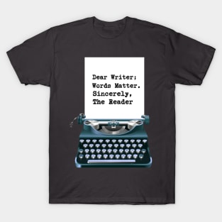 Dear Writer T-Shirt